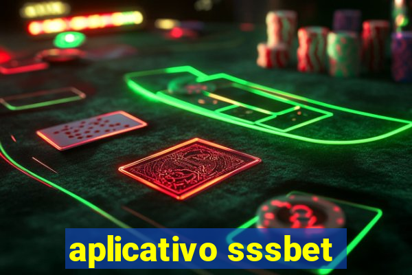 aplicativo sssbet